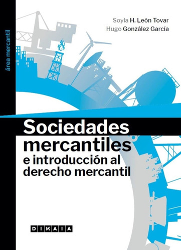 Sociedades Mercantiles E Introducción Al Derecho Mercantil -