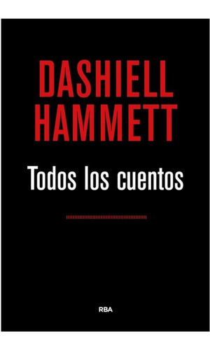 Todos Los Cuentos  /  Hammett  (tapa Dura)