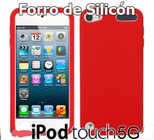 Imagen 1 de 5 de Forro Silicon iPod Touch 5 Estuche Goma Suave 5g