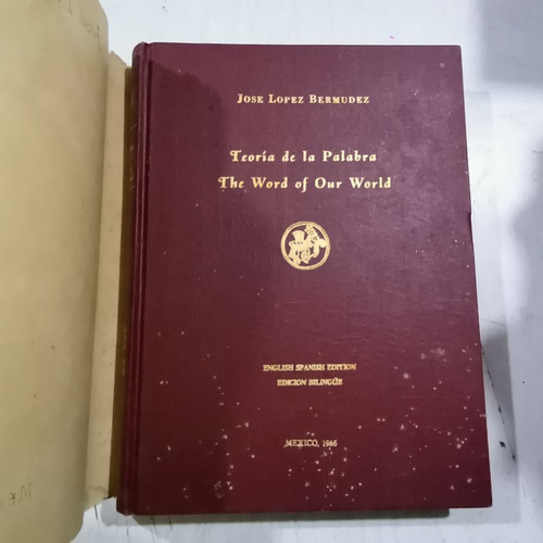 Teoría De La Palabra José López Bermudez. 1a Edición 1956. (Usado)