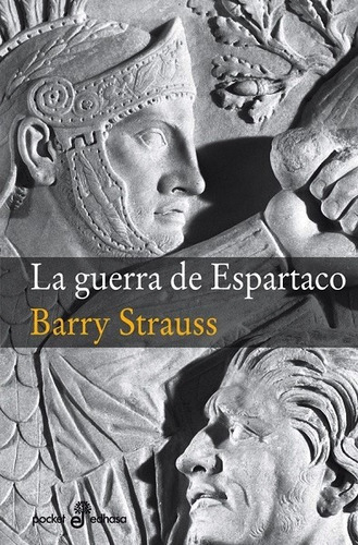 La Guerra De Espartaco - Strauss Barry