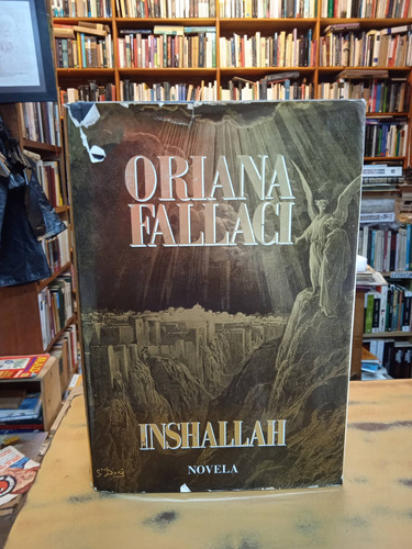 Inshallah-oriana Fallaci Novela