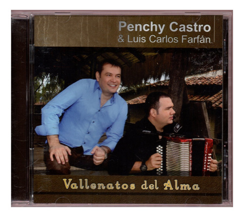 Cd Vallenatos Del Alma Penchy Castro & Luis Carlos Farfan