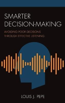 Libro Smarter Decision-making : Avoiding Poor Decisions T...