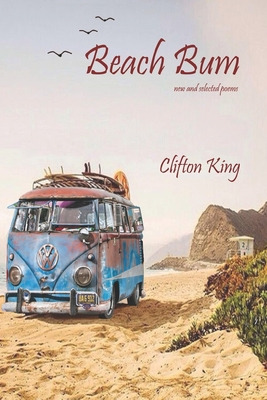 Libro Beach Bum: New And Selected Poems - King, Clifton