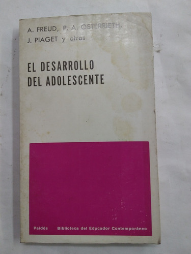 El Desarrollo Del Adolescente - A. Freud