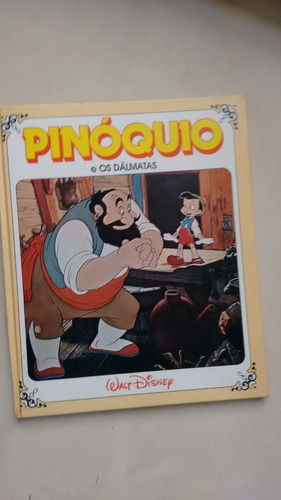 Livro Pinóquio E Os Dálmatas Walt Disney M931