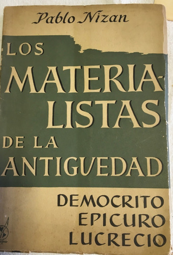 Libro Materialistas De Antigüedad Democrito Epicuro Lucrecio