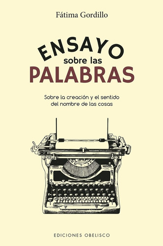 Ensayo Sobre Las Palabras - Fátima Gordillo