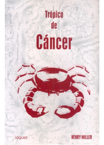 Tropico De Cancer