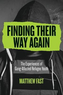 Libro Finding Their Way Again : The Experiences Of Gang-a...