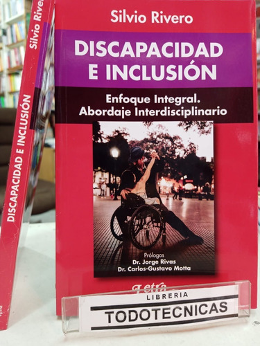 Discapacidad E Inclusion  Enfoque Integral Silvio Rivero -lv