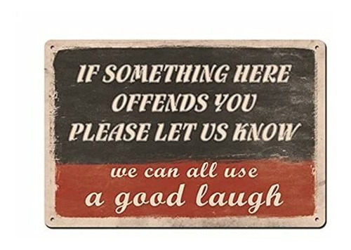 Renokes Funny Sarcastic Metal Tin Sign Wall Decor Man Cave B