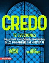 Comprar Credo 12 Lecciones Sobre Las Doctrinas Importantes - Pagan