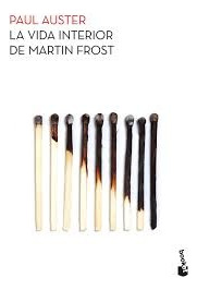 La Vida Interior De Martin Frost - Paul Auster