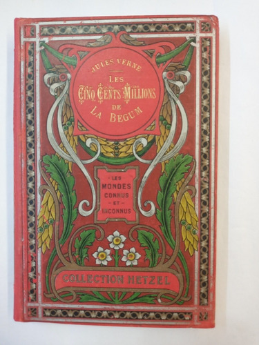Edition Originale Les Cinq Cents Millions  Begum.verne.1879