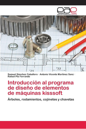 Libro: Introducción Al Programa De Diseño De Elementos De Má
