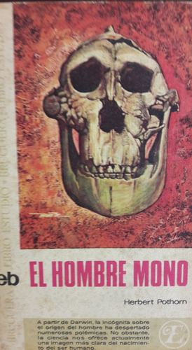 Herbert Pothom El Hombre Mono Origen Del Hombre 1° Edición