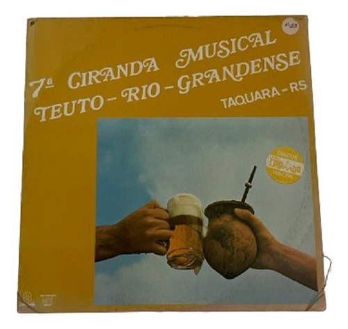 Lp - Ciranda Musical Teuto-riograndense - 7ª Edição