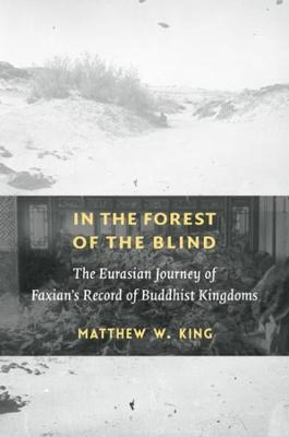 Libro In The Forest Of The Blind : The Eurasian Journey O...