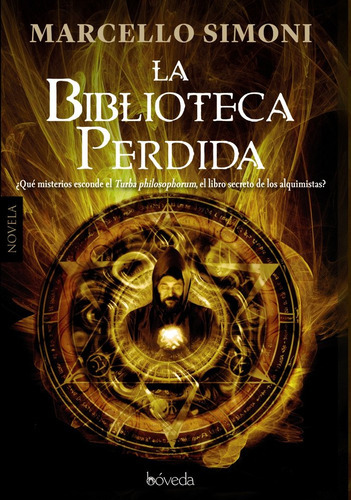 La Biblioteca Perdida, De Simoni, Marcello. Editorial Bóveda, Tapa Blanda En Español