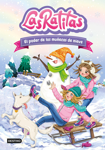Las Ratitas 6, El Poder De Los Muñecos De Nieve ( Original )