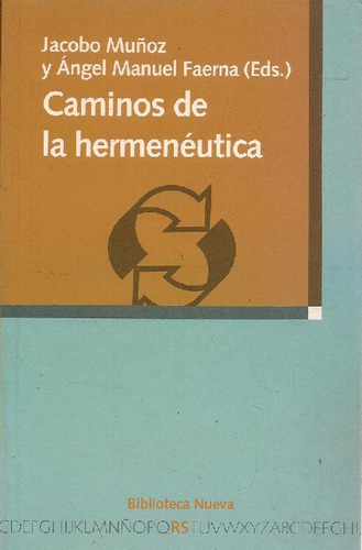 Libro Caminos De La Hermenéutica De Ángel Manuel Faerna Jaco