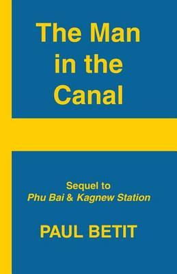 Libro A Man In The Canal - Paul Betit