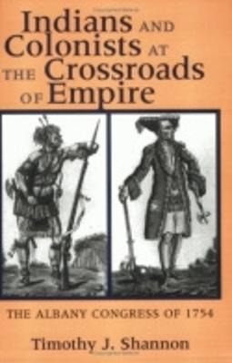 Libro Indians And Colonists At The Crossroads Of Empire -...