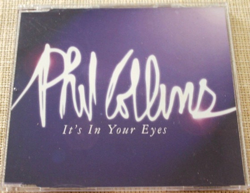 Phil Collins Cd Single It's In Your Eyes Promo Raro Novo