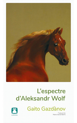 L'espectre D'aleksandr Wolf: 1 (tetí)