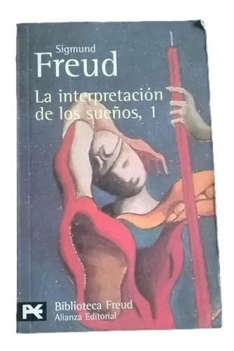La Interpretacion De Los Sueños 1 Sigmund Freud C15