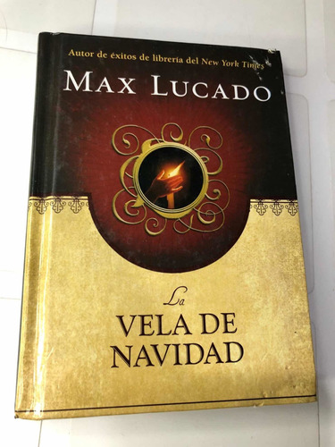 Libro La Vela De Navidad - Max Lucado - Muy Buen Estado