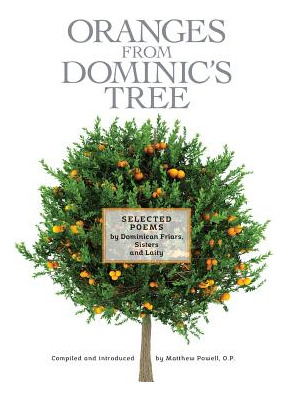 Libro Oranges From Dominic's Tree: Selected Poems By Domi...