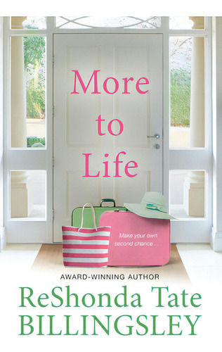 More To Life, De Billingsley, Reshonda Tate., Vol. 1. Editorial Dafina, Tapa Blanda En Inglés