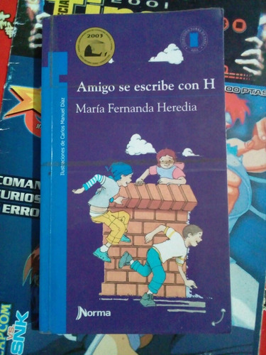 Amigo Se Escribe Con H Libro