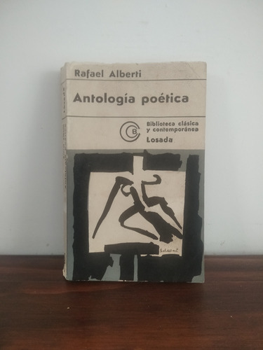 Antología Poética. Rafael Alberti.