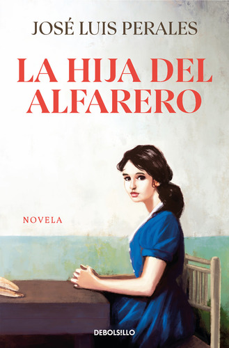 Libro La Hija Del Alfarero De José Luis Perales