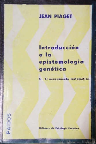 Introducción A La Epistemología Genetica