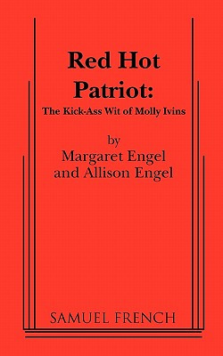 Libro Red Hot Patriot: The Kick-ass Wit Of Molly Ivins - ...
