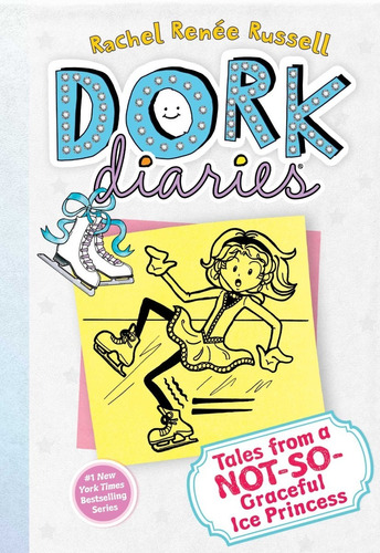 Dork Diaries: Tales From A Not-so-graceful Ice Princess