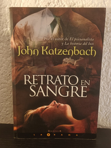 Retrato De Sangre (b) - John Katzenbach