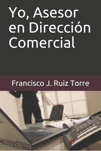 Libro: Yo, Asesor En Dirección Comercial (ventas) (spanish E