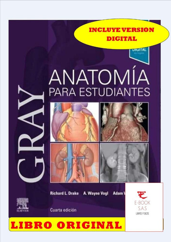 Gray Anatomía Para Estudiantes ( Incluye Versión Digital)