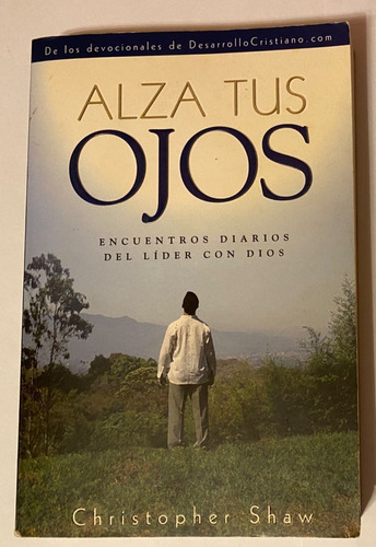 Devocional: Alza Tus Ojos, Christopher Shaw (usado)