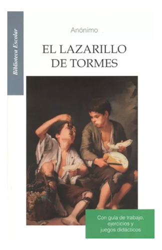 El Lazarillo De Tormes ¡gran Oferta!