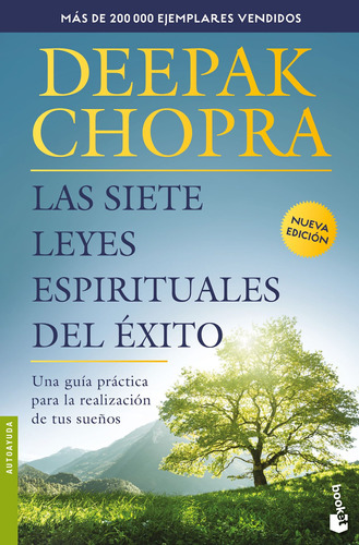 LAS SIETE LEYES ESPIRITUALES DEL EXITO, de Chopra, Deepak. Serie Autoayuda Editorial Booket México, tapa blanda en español, 2023