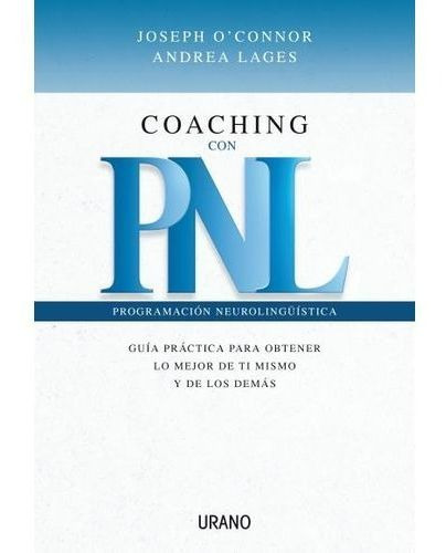 Libro - Coaching Con Pnl - Programacion Neurolinguistica