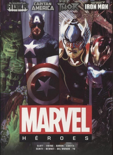Marvel Heroes - Vol 1 - Jason Aaron / Al Ewing / Dan Slott