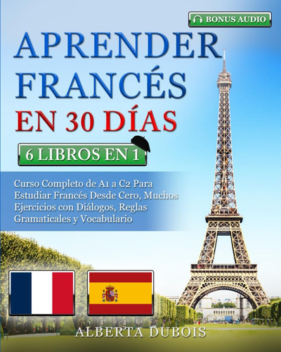 Libro: Aprender Francés En 30 Días: 6 Libros En 1: Curso Com